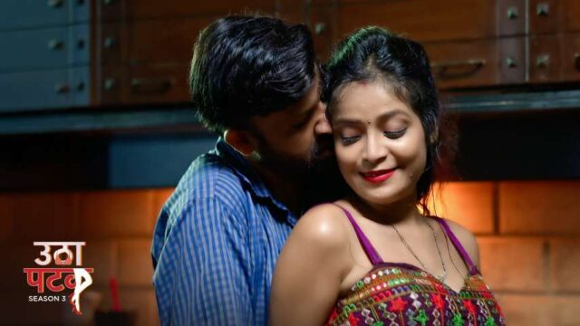 Utha Patak 3 E11 2024 Hindi xxx Web Series AltBalaji
