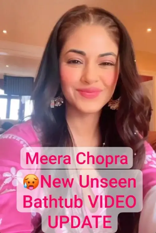 Fsiblog Meera Chopra cousin of Priyanka Chopra Latest Private App Exclusive New Unseen Bathtub Video
